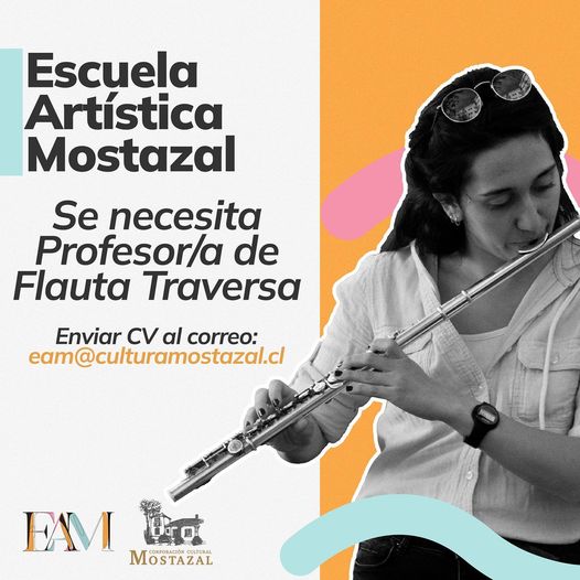 CREA DATOS
Con la finalidad de aportar en el aprendizaje de nuestros alumnos(as), nos encontramos en la búsqueda de un(a) profesor(a) de Flauta Traversa para la Escuela Artística de Mostazal.
Si estás interesado o interesada, envía tu CV al siguiente correo eam@culturamostazal.cl