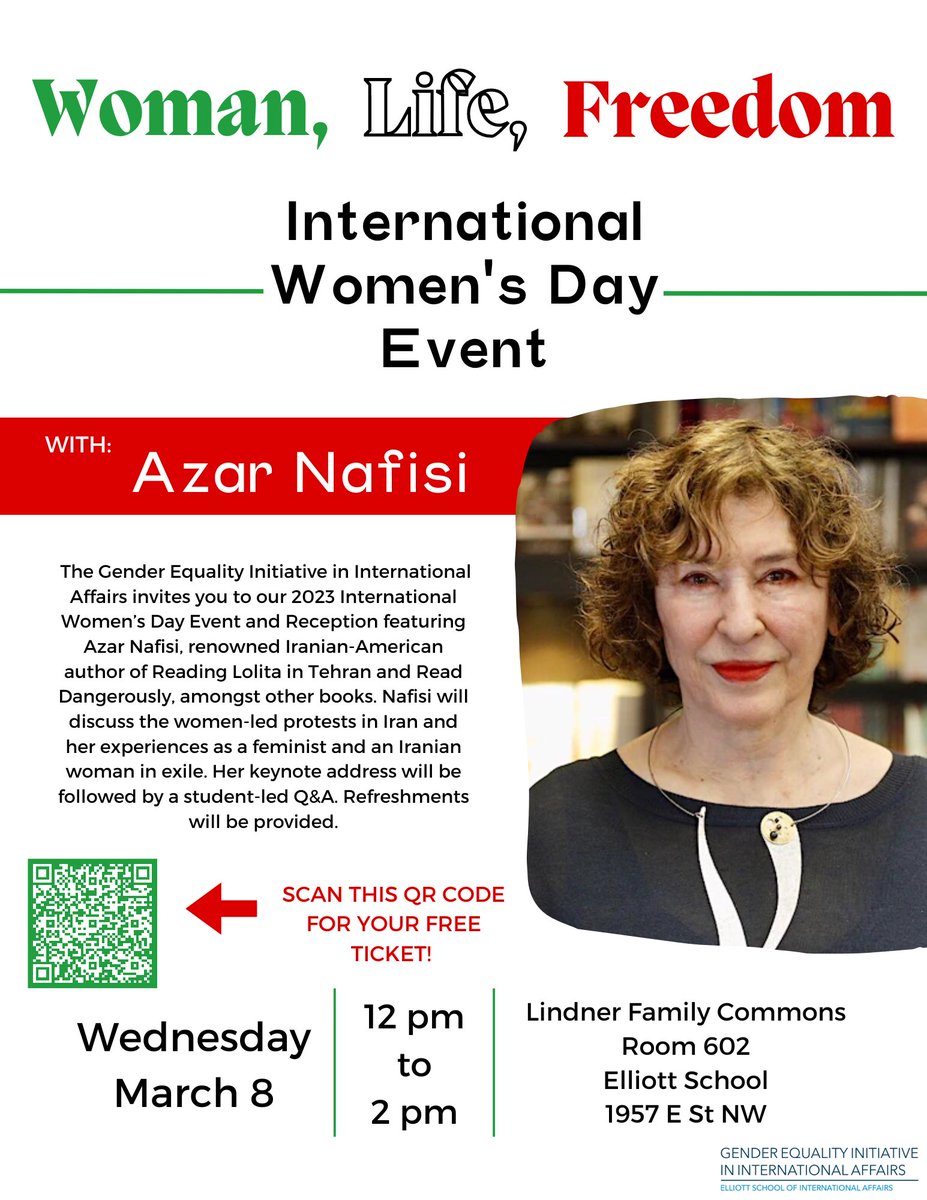 I am thrilled to announce that Azar Nafisi, author of Reading Lolita in Tehran, will join the Elliott School to mark IWD on 8 March, 12-2pm. She will discuss the women-led protests in Iran, and her life/work as a feminist &amp; woman in exile. Open to the public. #woman_life_freedom