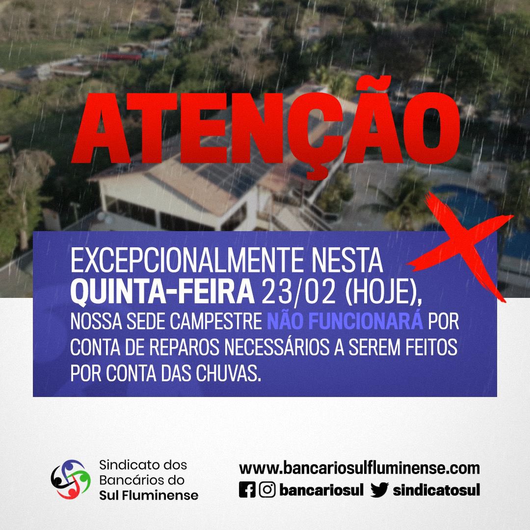 BancarioSul's tweet photo. ☑️ATENÇÃO bancários e bancárias!
Comunicamos que apenas NESTA quinta-feira (23) nossa sede campestre NÃO FUNCIONARÁ.
Voltamos com a programação normal após os reparos.
#bancariosul #sedecampestre #reparos #bancarios #funcionamento #ajuste https://t.co/kQPviWK78u