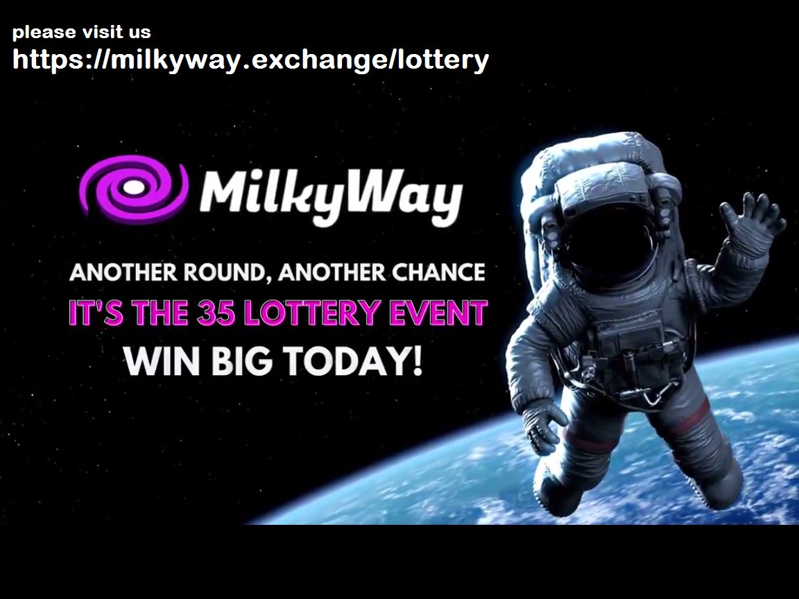 00xAllenXp's tweet photo. Ready to take a journey through the galaxy of crypto lotteries? Seize your chance at winning 
@MilkyWayDefi's 35th lottery round! 💰🌟 

Join us now! 👉 https://t.co/0Ha4hGgiGE

#MilkyWayDefi #CryptoLottery #DeFi #lottery https://t.co/jrr1e6Ebyf