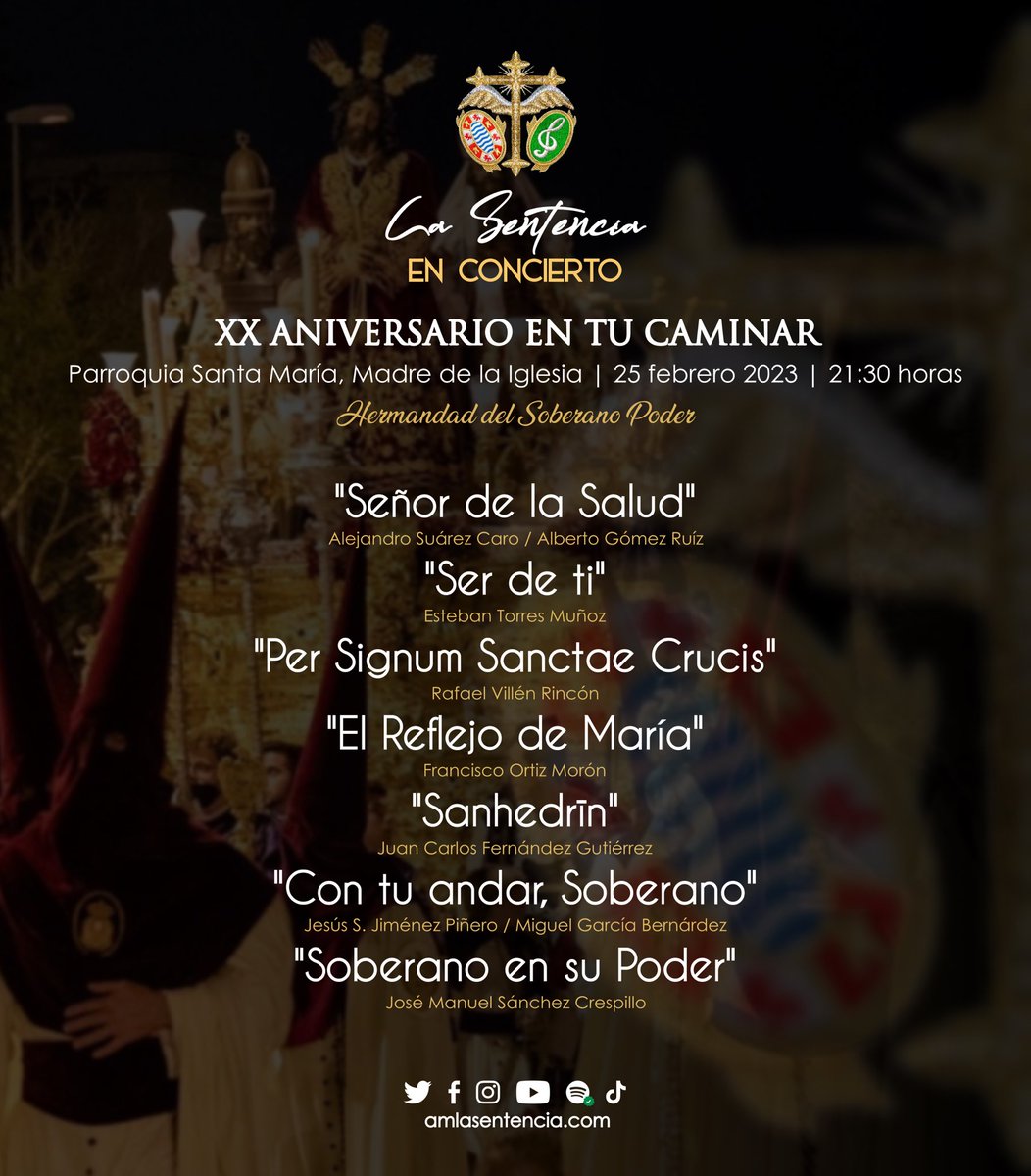 𝐗𝐗 𝐀𝐍𝐈𝐕𝐄𝐑𝐒𝐀𝐑𝐈𝐎 𝐄𝐍 𝐓𝐔 𝐂𝐀𝐌𝐈𝐍𝐀𝐑

Este sábado, conmemoraremos 20 años de unión junto a la Hermandad del Soberano Poder, y es que fue en 2003 cuando pusimos por primera vez nuestra música al caminar del Señor.