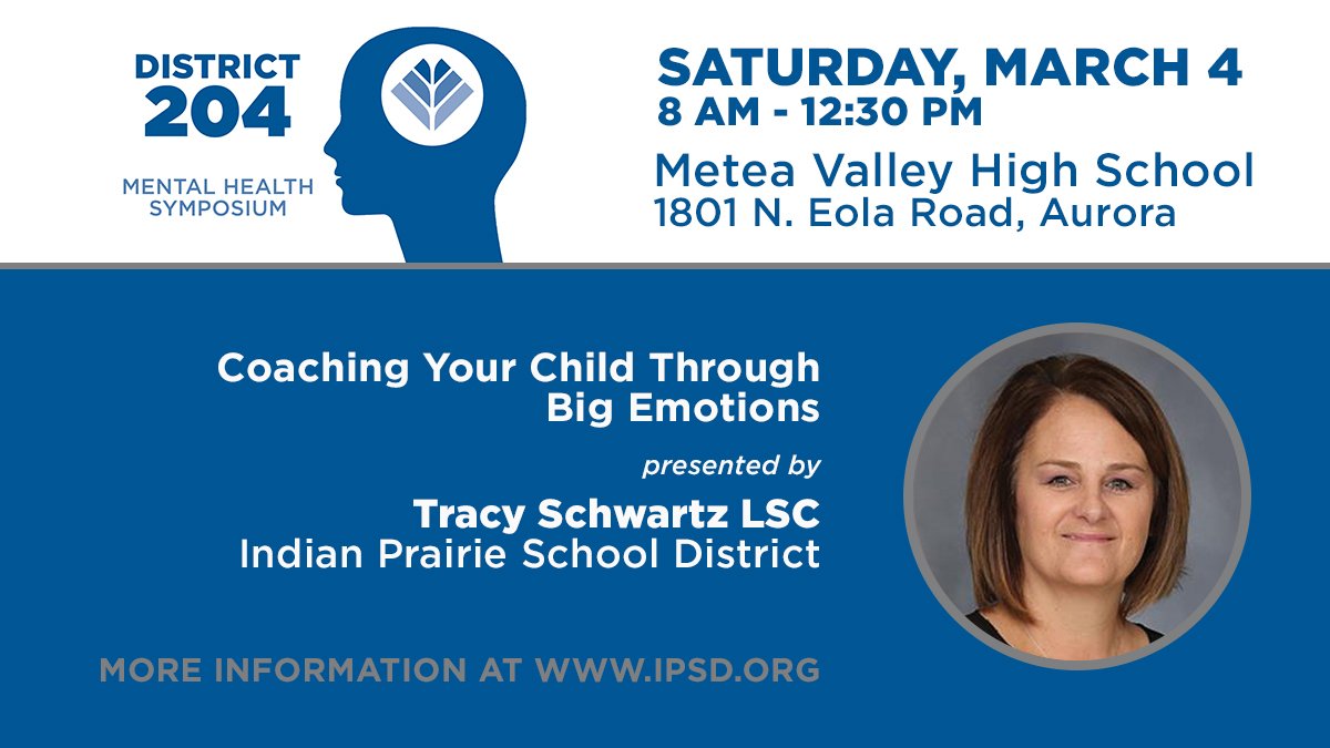 Hear from Tracy Schwartz on Coaching your Child Through Big Emotions at the Mental Health Symposium on Saturday, March 4. This event is open to the public. More info here: ipsd.us/XAEIF 
<a href="/Naperville203/">Naperville 203</a> <a href="/d202schools/">Plainfield Community Consolidated SD 202</a> <a href="/sd308/">School District 308</a> <a href="/CUSD200/">CUSD 200 #YourCommunitySchools</a> <a href="/EASD131/">East Aurora 131</a> <a href="/sd129/">West Aurora School District 129</a>