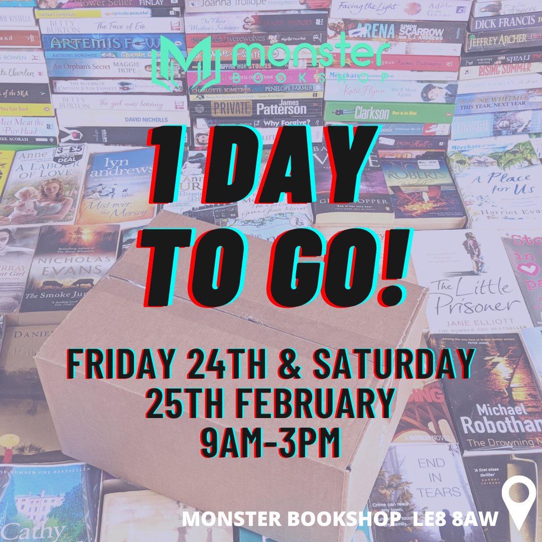 monsterbookshop's tweet photo. Now just 1 day to go until the Fill a Box Book Sale Event! 📚📚📚

For just £15 (or get 2 boxes for just £25) you can fill a box with as many BOOKS, as you like!
Only rule is to be able to close the box at the end!

How many books will you get into your box? https://t.co/qETu2YJmh2