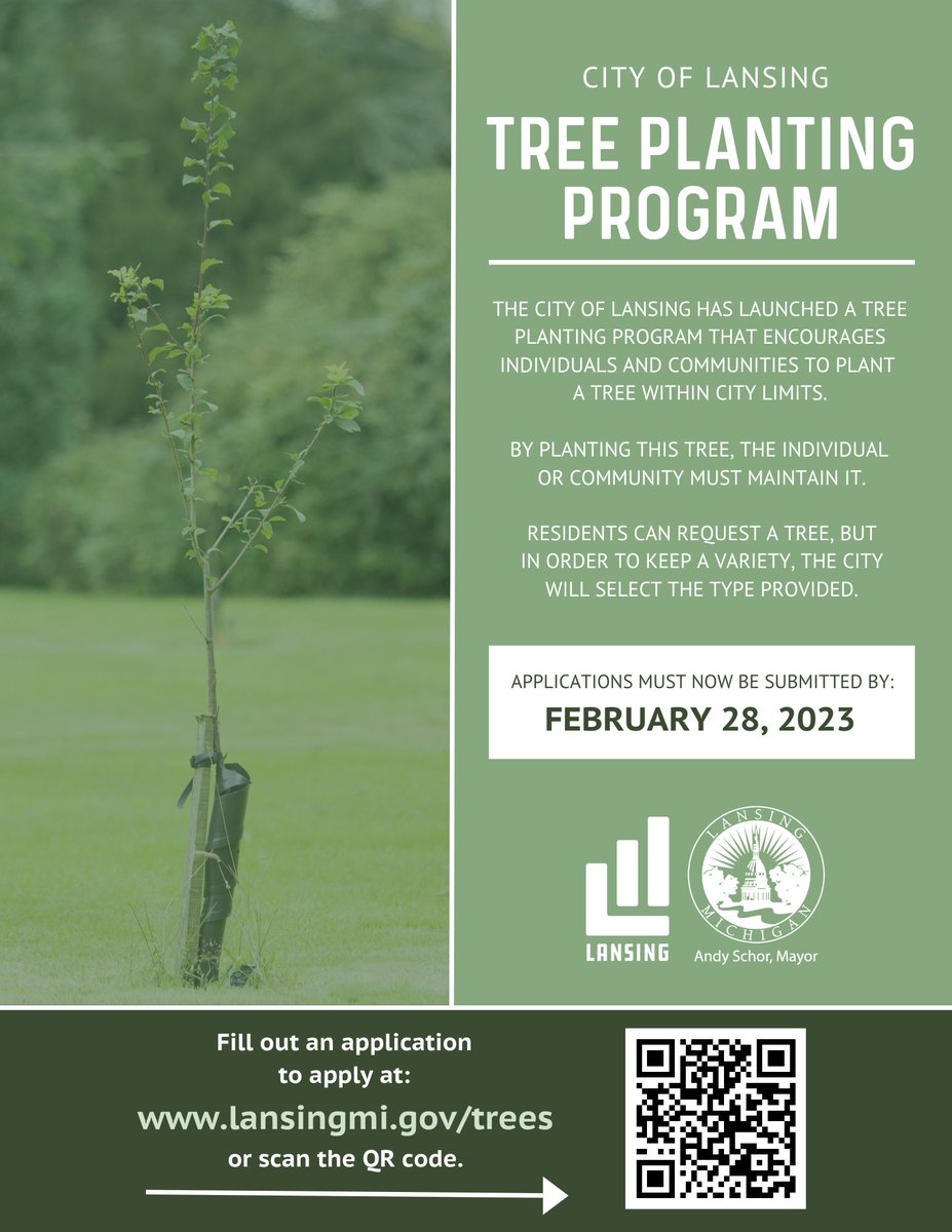 lansingmichigan's tweet photo. REMINDER: The City of Lansing has launched a free tree planting program!

The deadline to submit applications is next Tuesday, February 28, 2023.

Learn more and view applications: https://t.co/bnSmQUxUOa. https://t.co/UlNloyYUgZ