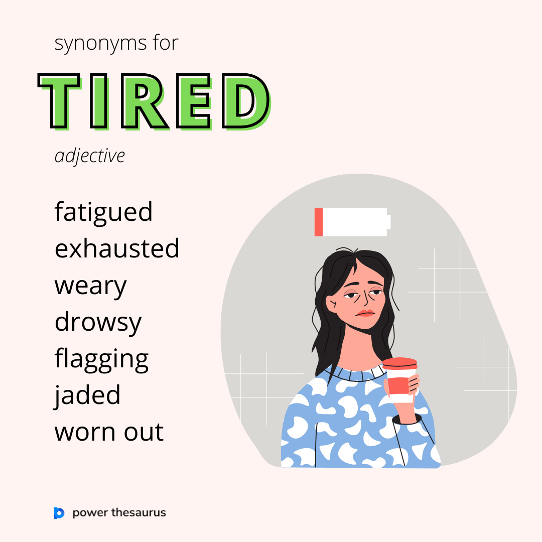 Tiredness meaning discount