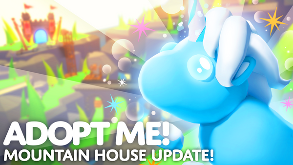 ⛰️ Mountain House Update! ⛰️
🏡GIANT mountain house for building!
🏰Over 60 NEW castle parts!
🦄Premium pet: Frost Unicorn!

go.playadopt.me