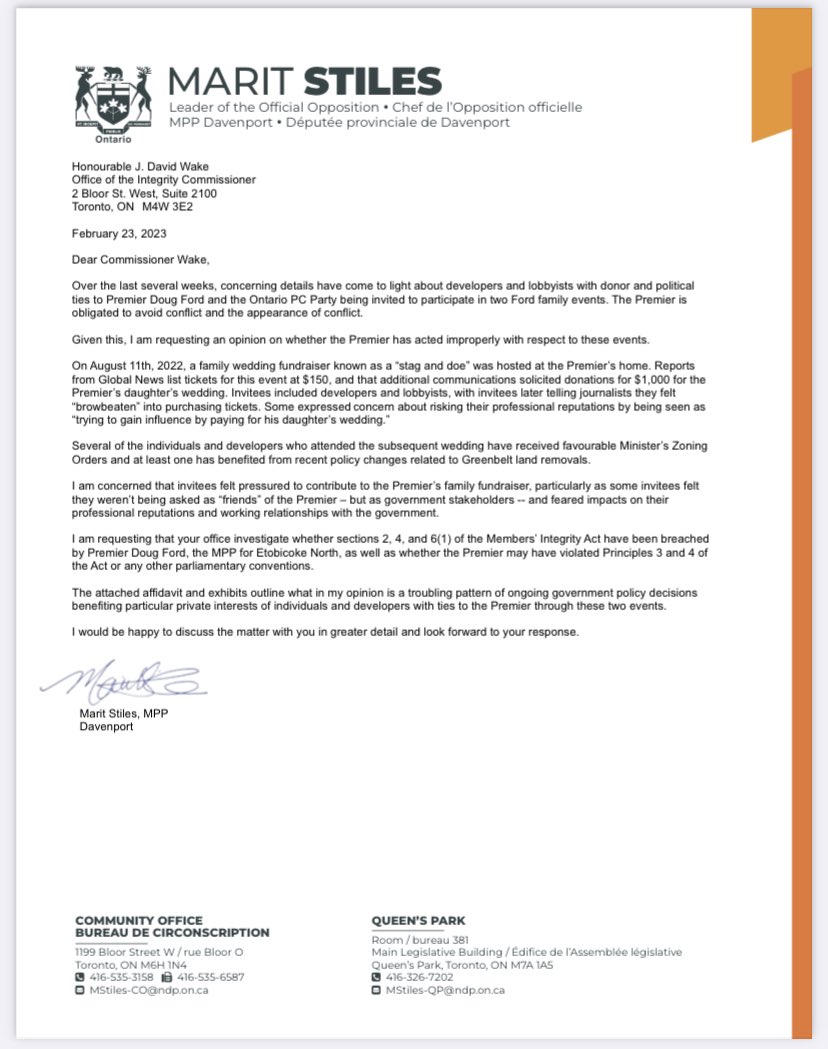 NEW: NDP Leader Marit Stiles has asked Ontario’s Integrity Commissioner to investigate whether Premier Doug Ford’s daughter’s stag-and-doe or wedding, which developers and lobbyists were invited to and attended, violated MPPs’ ethics law.

Here’s a letter she released.