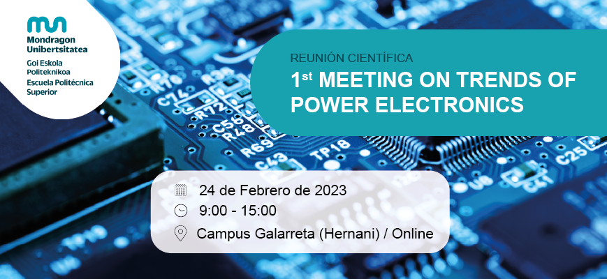 FastapEU's tweet photo. Tomorrow we will participate in the 1st Meeting on Trends of #PowerElectronics at @MUnibertsitatea, to address the challenges of industrial applications: #windgeneration or #photovoltaics

🗓24 Feb. - 9 to 15 
🎯Galarreta (Hernani) / online 
👉https://t.co/W8NG1Bhtjz https://t.co/W21hVt7SvG