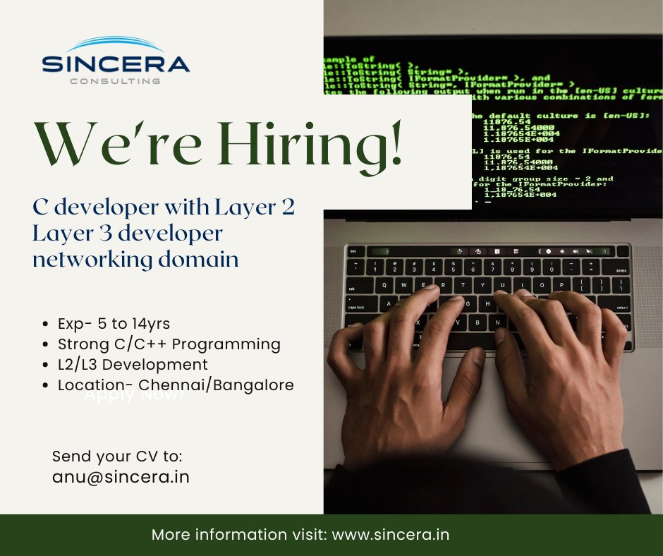 sincera_india's tweet image. We&apos;re Hiring - C Developers
Email resume to anu@sincera.in

C developer with Layer 2 Layer 3 developer networking domain

Exp- 5 to 14yrs
Strong C/C++ Programming
L2/L3 Development
Location- Chennai/Bangalore

#CDevelopers #CJobs #DeveloperJobs #CplusplusDeveloper  #Careers #Jobs