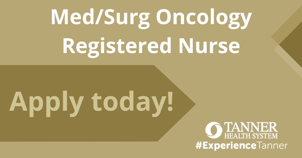 tannercareers's tweet image. The Med/Surg Oncology unit focuses on caring for vulnerable patient populations – such as those with cancer and those recovering from surgery. Sign-on bonus available! 

Learn more: bit.ly/3lPXOPf 

#ExperienceTanner #TannerCareers #TannerHealthSystem
