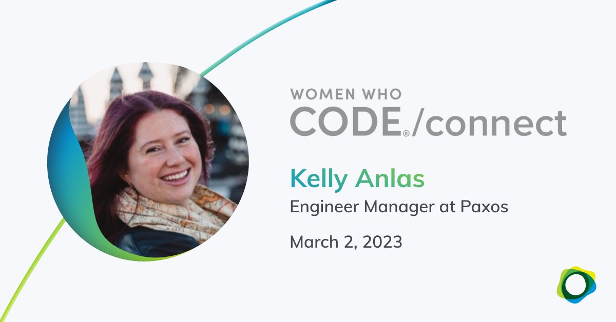 Paxos's tweet photo. An unexpected break from work can be tough for the next step in your career. Our very own Kelly Anlas can empathize and will share on March 2 at @WomenWhoCode CONNECT Empower 2023. 

Looking to work with passionate people like Kelly? See our open roles: https://t.co/yYK50heCZZ https://t.co/CzfUs8lBLf