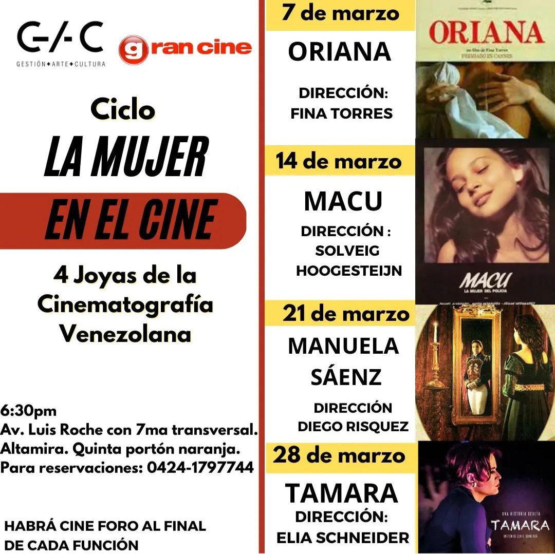 prensadecine's tweet image. #CineVenezolano @Gran_Cine propone programación de películas nacionales a propósito del #DíaInternacionalDeLaMujer, entre el 7 y el 28 de marzo próximos.Tres directoras: @finatorresb @solveighoo Elia Scahneider,y el bendito entre todas las mujeres,Diego Rísquez. Temática femenina