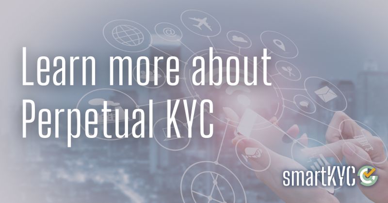 In our new article, smartKYC’s CEO Dermot Corrigan provides insight into the definition of perpetual KYC, the implications for other KYC monitoring activities such as periodic refresh.

Read more on our thoughts: lnkd.in/e6FXeyTd