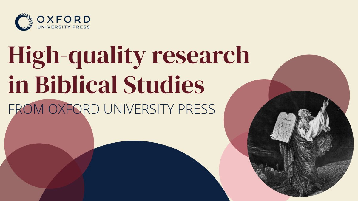 Are you up to date on the latest research in #biblicalstudies? Check out this thread for the newest, high-quality research from OUP 🧵(1/13)