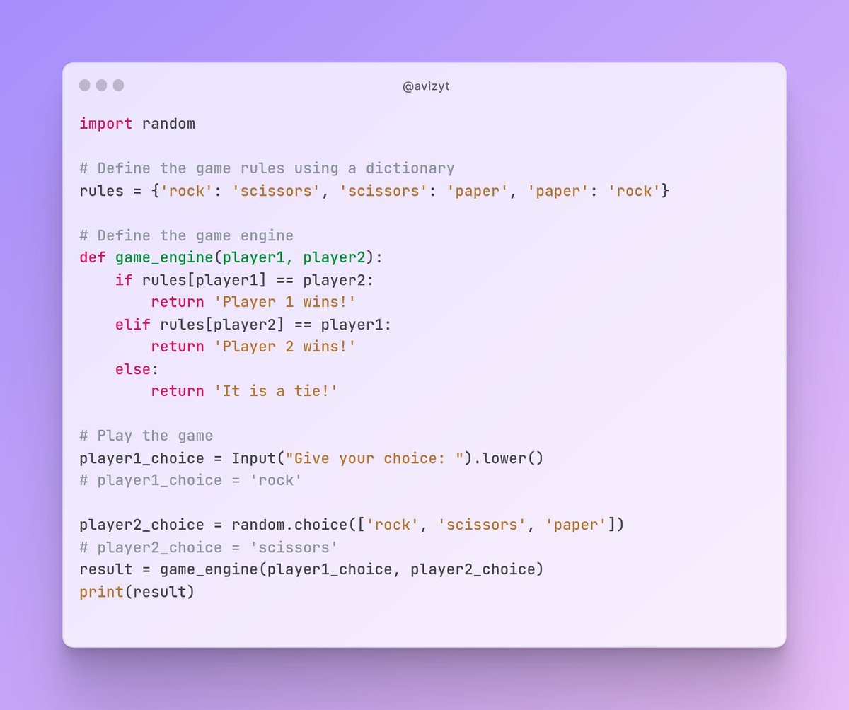 avizyt's tweet image. How to write better Rock Paper Scissors using python Dictionary rather than multiple if-else statements?

#Python #betterProgramming