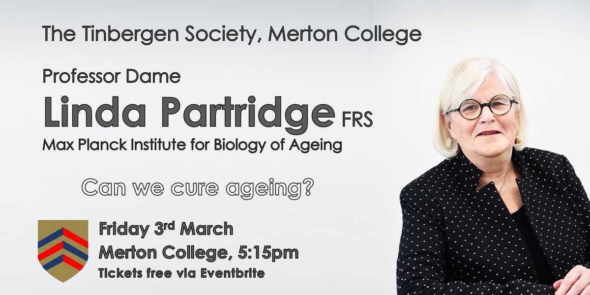 🗓Event! Prof Dame Linda Partridge of <a href="/ucl/">UCL</a> on ‘can we cure #ageing?’

Here at @MertonCollege next Friday. RT, and sign up on Eventbrite: eventbrite.com/e/538793946197