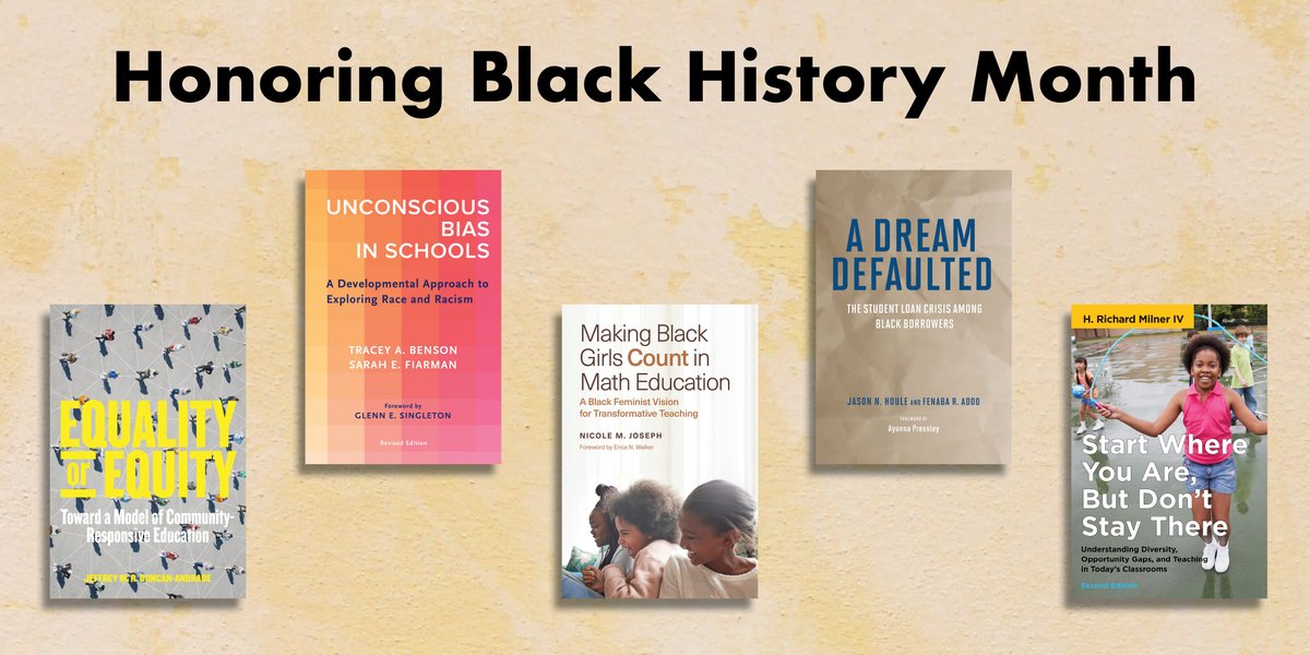 This Black History Month, we're featuring books that explore race and equity in education, such as UNCONSCIOUS BIAS IN SCHOOLS by <a href="/DrTraceyBenson/">Tracey A. Benson</a> and <a href="/SarahFiarman/">Sarah Fiarman</a> and A DREAM DEFAULTED by Jason N. Houle and <a href="/FenabaAddo/">Fenaba R. Addo</a>. See our recommended reading list: bit.ly/3DB3suC
