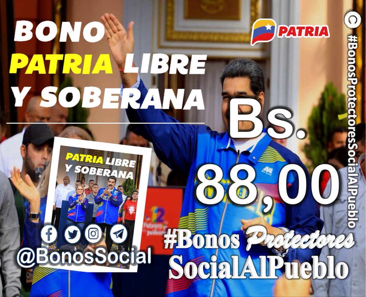 BonosSocial's tweet photo. 📢 #ENTÉRATE: Desde hoy #23Feb al #28Feb inicia la entrega del Bono #PatriaLibreYSoberana a través del Sistema @CarnetDLaPatria enviado por nuestro Pdte. @NicolasMaduro.

✅ Monto en Bs. 88,00 

@BonosSocial 
 #DeVueltaAClases https://t.co/QeHeChofPq