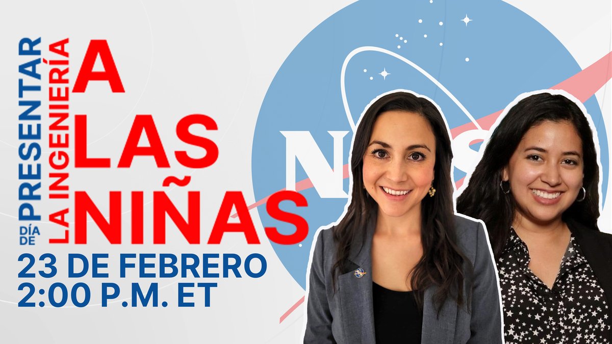NASA_es's tweet photo. ¡Hoy es el Día de Presentar la Ingeniería a las Niñas! Para celebrarlo, te ofrecemos un Instagram Live a las 2 p.m. ET con las ingeniera óptica Margaret Domínguez de @NASAGoddard y la ingeniera mecánica Zaida Hernández de @NASA_Johnson.
¡No te lo pierdas! https://t.co/Ds07qO5oUn https://t.co/Ml2huBvrOL