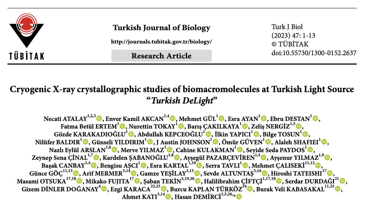 Congratulations to the TEAM! Cryogenic X-ray crystallographic studies of biomacromolecules at Turkish Light Source "Turkish DeLight" 🇹🇷 journals.tubitak.gov.tr/biology/vol47/…  <a href="/KocSciences/">Koç University College of Sciences</a> <a href="/kocuniversity/">Koç Üniversitesi</a> <a href="/SBUDETUAM/">SBU DETUAM VALİDEBAĞ ARAŞTIRMA MERKEZİ</a> <a href="/DurdagiLab/">Durdagi Lab</a> <a href="/bvk_lab/">BvK LaB</a> <a href="/Ezgi_Karaca_/">Ezgi Karaca</a> <a href="/bkaplanturkoz/">BKTeam @Ege University,Food Engineering</a> <a href="/akati34/">Ahmet Katı</a> <a href="/SevdeAltuntas/">Sevde Altuntas, Ph.D.</a>