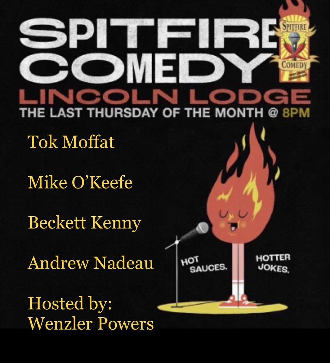 Spitfire Comedy Show (@spitfirecomedy) on Twitter photo TONIGHT! Come on out to <a href="/thelincolnlodge/">The Lincoln Lodge</a> for Spitfire Comedy. We have a killer lineup, the hottest sauces, and the return of <a href="/TheAndrewNadeau/">Andrew Nadeau</a> to the show!
Use promo SAUCE for discounted tickets!
Tickets: eventbrite.com/e/spitfire-com… TONIGHT! Come on out to <a href="/thelincolnlodge/">The Lincoln Lodge</a> for Spitfire Comedy. We have a killer lineup, the hottest sauces, and the return of <a href="/TheAndrewNadeau/">Andrew Nadeau</a> to the show!
Use promo SAUCE for discounted tickets!
Tickets: eventbrite.com/e/spitfire-com…