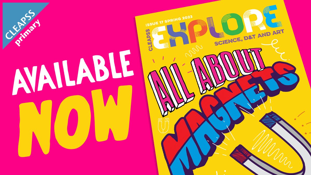 CLEAPSS Primary on Twitter: &ldquo;This term&rsquo;s issue of CLEAPSS EXPLORE is