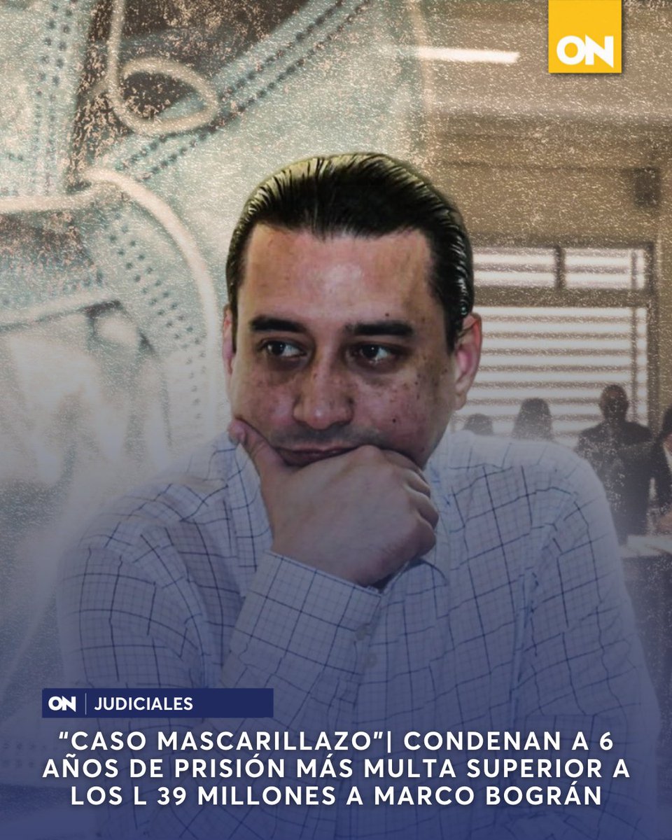11_Noticias's tweet photo. #JUDICIALES⚖️| Tribunal de Sentencia en Materia de Corrupción condenó a seis años de prisión más el pago de una multa superior a los 39 millones de lempiras para el ex titular de INVEST – H, Marco Bográn.
Más información aquí: https://t.co/oMwkIDfoZm
#Bográn #Moraes #InvestH https://t.co/N05rieFhcc