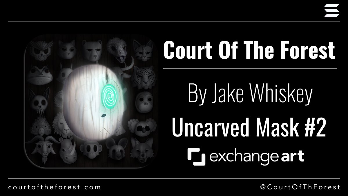 At 11PM UTC, we have <a href="/CourtOfThForest/">Court of The Forest 🌳</a> Uncarved Mask #2 piece ending it's auction.

This lovely #77 nft collection by @ItsJakeWhiskey is slowly revealing all the mystic creatives of the forest.

We're half way through the collection, will you be joining the court today?