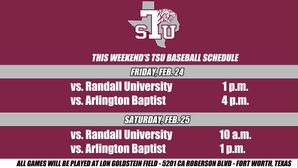 TSU Athletics On Twitter The Schedule For This Weekend s TXSOBASEBALL Games In Fort Worth 