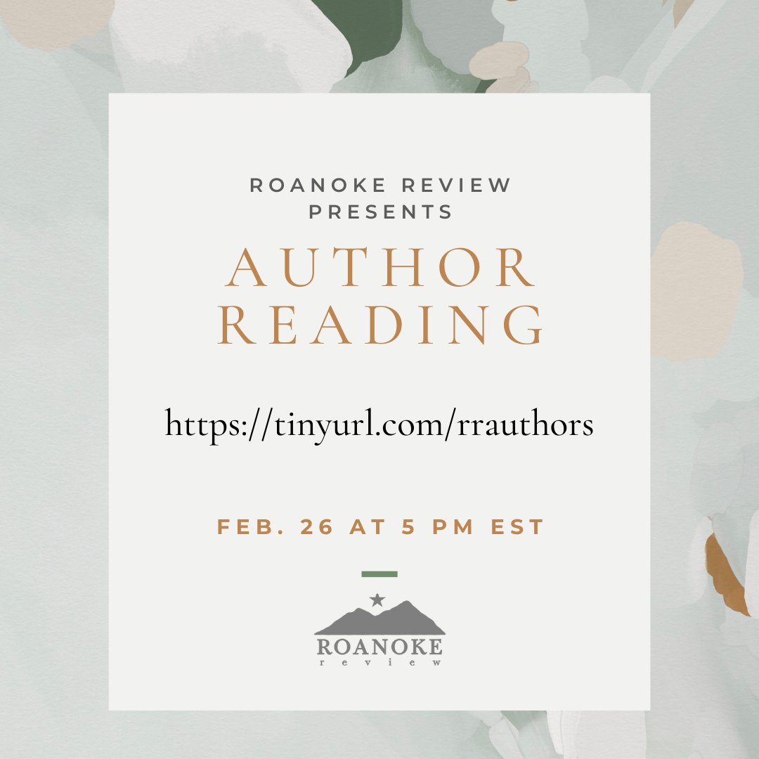 RoanokeReview's tweet photo. We are having an online reading this Sunday! 8 lovely writers will be sharing their work with us via Zoom from 5-6 p.m. Join via the tinyurl or the link in our bio! https://t.co/y5BRaHGORe
