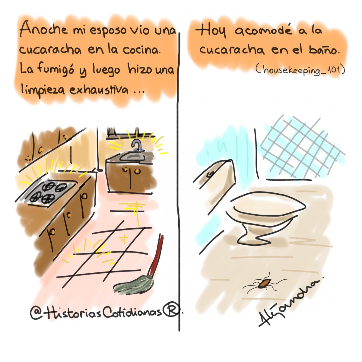 HistCotidianas's tweet photo. Anoche mi esposo vio una cucaracha en la cocina… https://t.co/in9UWubgo4