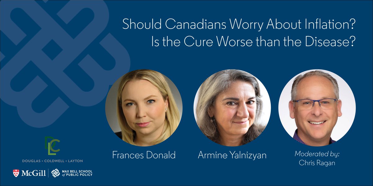 MaxBellSchool's tweet photo. Should Canadians worry about inflation? Is the cure worse than the disease?
🗓️ March 21 • McGill Faculty Club

How big a problem is inflation, for Canadians and for policymakers? Join Armine Yalnizyan, Frances Donald, and Chris Ragan to discuss. RSVP: https://t.co/EuQl0XKn1D https://t.co/qA3sigys95