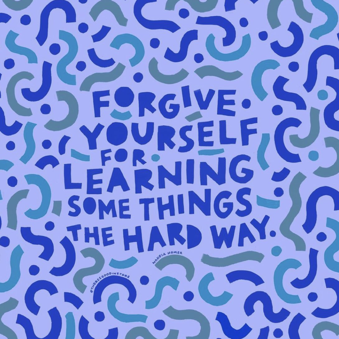 action-for-happiness-on-twitter-forgive-yourself-for-learning-some