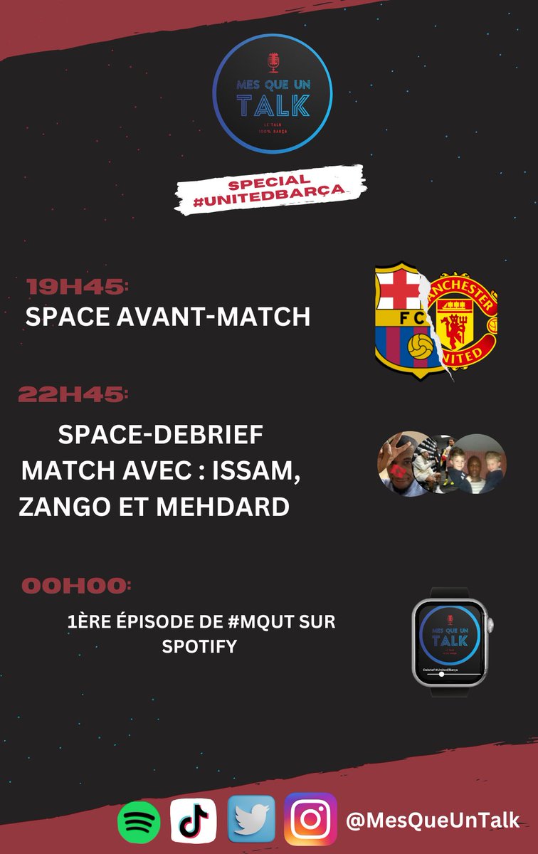 MesQueUnTalk's tweet photo. Le programme #MQUT de ce soir ! 🤩
On vous accompagnera durant toute cette soirée qui on l’espère sera INCROYABLE 🔵🔴
#UnitedBarça https://t.co/FlyZLM3ky6