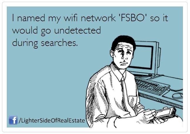 😁
When you are really ready to get that home marketed and sold, call me! 

#FSBO #REALTORS #yourlocaltrustedrealtor #marketingyourhome
