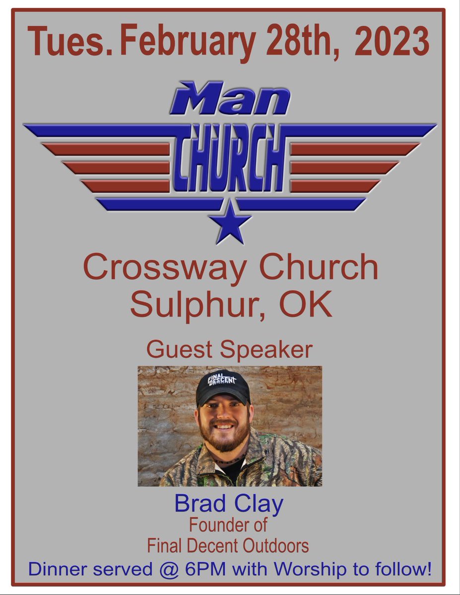 OKBaptistMen's tweet photo. Here are two event’s coming up for men.

Tuesday February 28th at Crossways Church in Sulphur. Brad Clay is speaking.

Sunday March 4th at FBC Carnegie. Jimmy Houston is speaking. 

These are 2 great events. Bring your men with you. https://t.co/z0LzVL4HFv