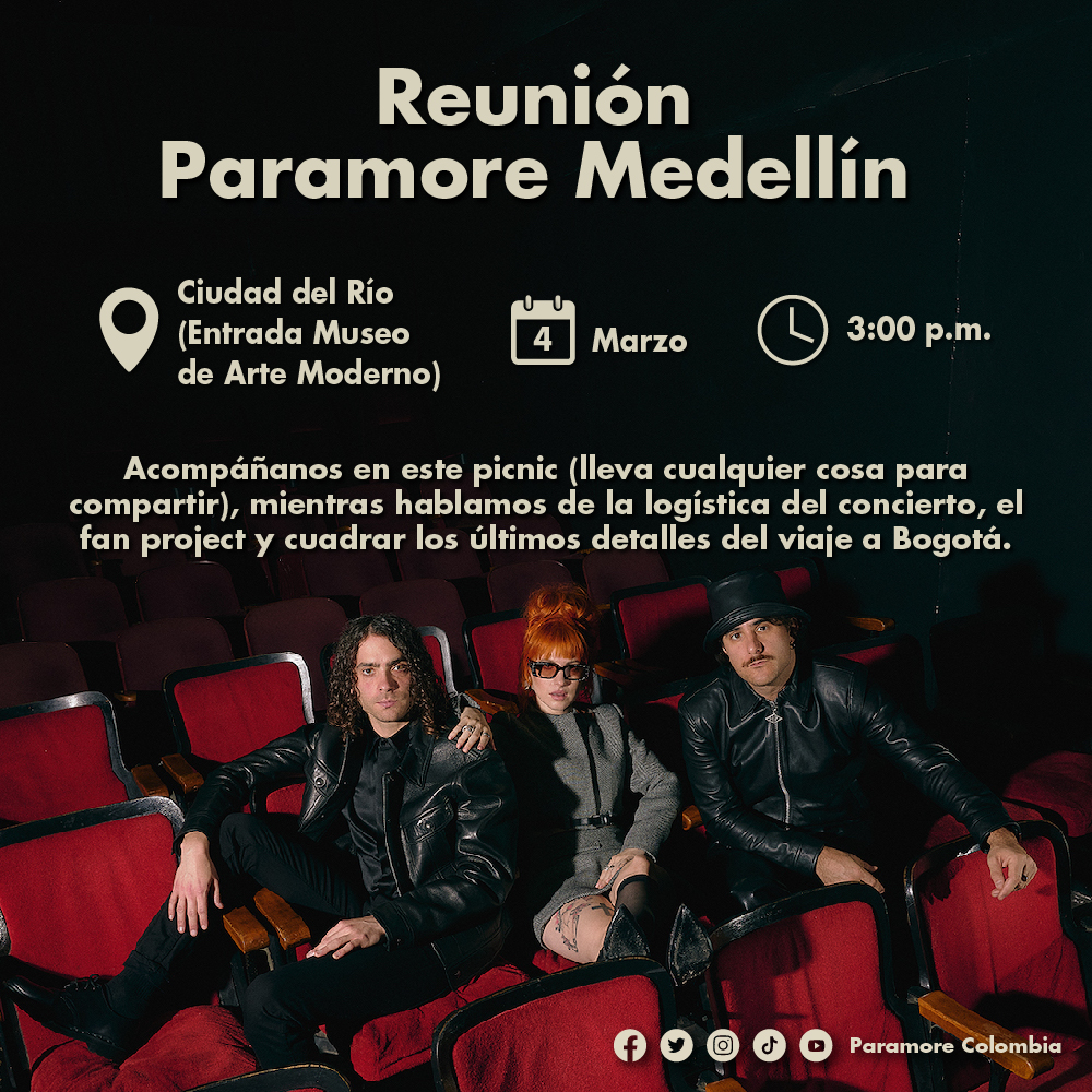 ParamoreCO's tweet photo. #Parafamily, los esperamos en la segunda reunión del año en Medellín, estaremos en un picnic y estaremos cuadrando los últimos detalles del viaje a Bogotá.
Si no saben cómo llegar o si están perdidos nos llaman:
Sebastián Feria: 3043830791
▌▌▌ It Never Ends https://t.co/iffqneviyM