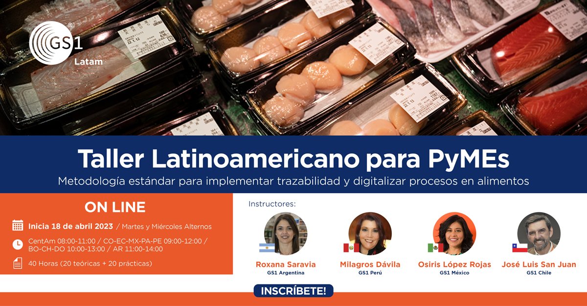 📢 ¡Se aproxima una nueva edición del Taller Latinoamericano para Pymes! "Metodología estándar para implementar trazabilidad y digitalizar procesos en alimentos"

💻 Info e inscripciones: gs1latam.org o contacta a la GS1 local de tu país.

¡Súmate! 🚀