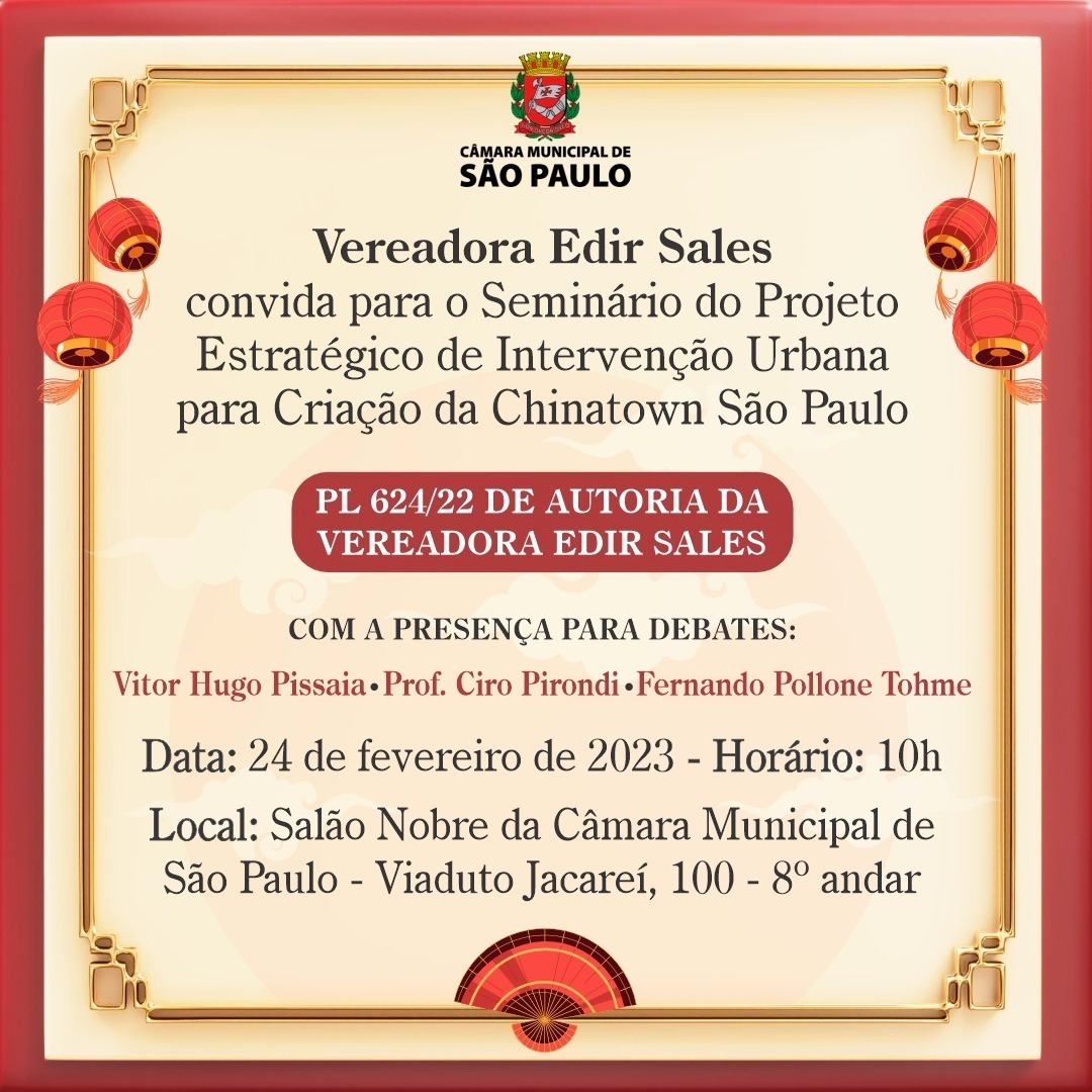 ibrachina's tweet photo. Venha participar do Seminário do Projeto Estratégico de Intervenção Urbana para Criação da Chinatown São Paulo! 🇨🇳
A vereadora Edir Sales é autora do Projeto de Lei 624/22, que trata do tema.
🤝 Nos encontramos lá!
#ibrachina #apecc #chinatown #sãopaulo #projeto #seminário https://t.co/euzhe60Apl