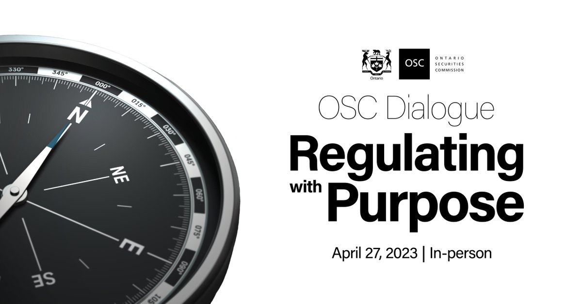 OSC_News's tweet photo. Ontario Securities Commission announces agenda and opens registration for OSC Dialogue 2023: Regulating with Purpose: https://t.co/BQ9nHZ3sPE https://t.co/LsviGOO5lK