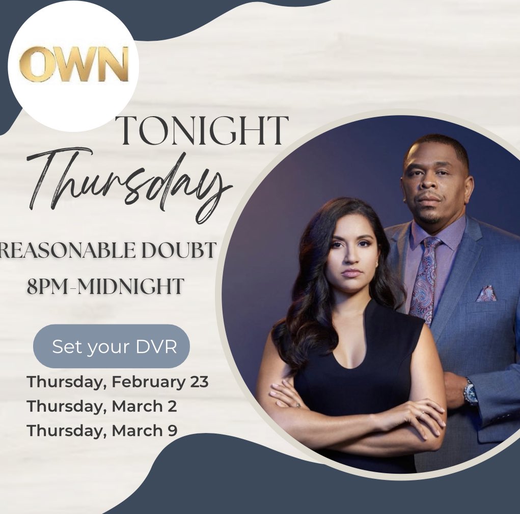 TONIGHT <a href="/OWNTV/">Oprah Winfrey Network</a> is re-airing episodes of Reasonable Doubt from 8pm-Midnight. Tune in or set to record. Also airing on March 2 &amp; March 9. 
#ReasonableDoubt Detective Sergeant  Chris Anderson