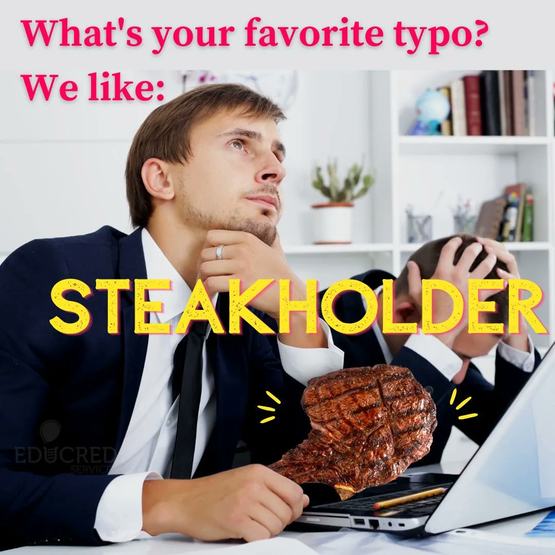 EduCredServices's tweet photo. Is there a typo that always makes you laugh when you see it? 
Mmmm steak. 
#funnytypo #typos https://t.co/MlbUYec2VO