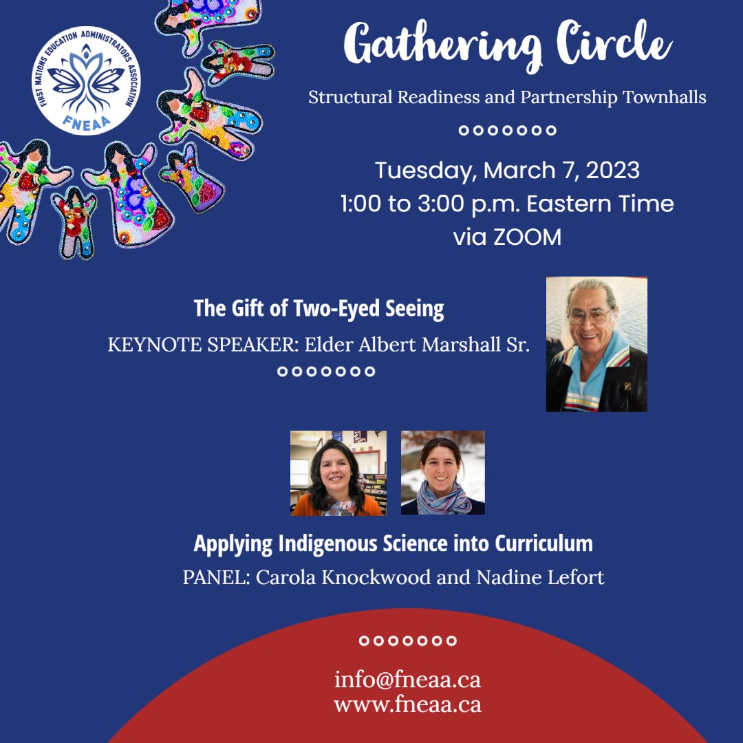 Join FNEAA for a virtual Gathering Circle on March 7th, 2023, at 1 pm!  We welcome  Elder Albert Marshall Sr ow.ly/yu3950MYjSb
#FNEAA #FirstNationEducation#Indigenouseducation#AlbertMarshallSr#Indigenousscience#classroom #traditionalknowledge #ElderAlbertMarshallSr