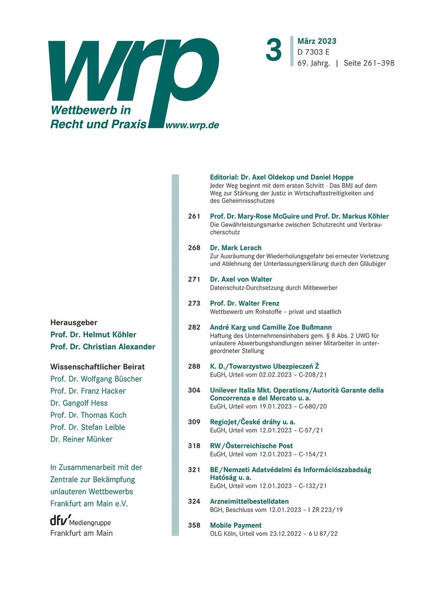 W_R_P's tweet photo. Ein offizieller Erscheinungstermin der aktuellen #WRP Ausgabe ohne zugehörigen Post? Richtig, so geht’s nicht, ☝🏼😉 daher: Heft 3 ist da, u.a. mit einem Editorial von Oldekop/Hoppe zu sog. Commerical Courts, @AxelPrivacy zu BGH - Arzneimittelbestelldaten u.v.a.m. @TorstenKutschke https://t.co/9Q1PtHoB7L