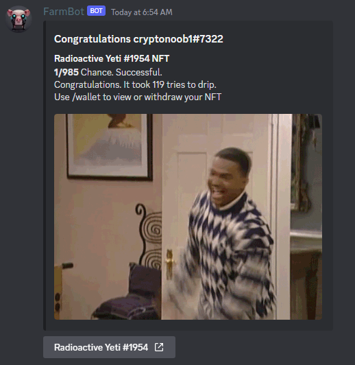 SmoothYetis's tweet photo. Congratulations to @adavibez who won a nice Radioactive Yeti just by being a holder and using the daily faucet provided by @TheFarmBots. Currently, we have 9 NFTs available to be won in the faucet for verified holders, with more being added as needed! That's how you reward active community members! 🍻