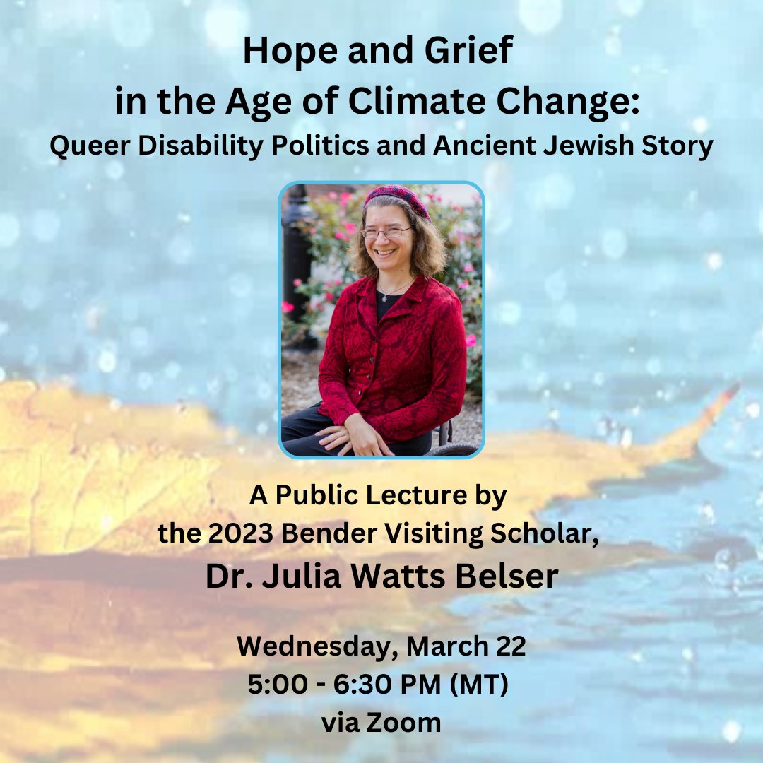 CUJewishStudies's tweet photo. You won't want to miss this year's Bender Visiting Scholar Lecture! Join us at 5pm (MT) on Wednesday, March 22 for this exciting and important talk by Dr. Julia Watts Belser. Free and open to the public.

Register today at: https://t.co/n5vrYIvI5Y https://t.co/HNrcvWOaMN