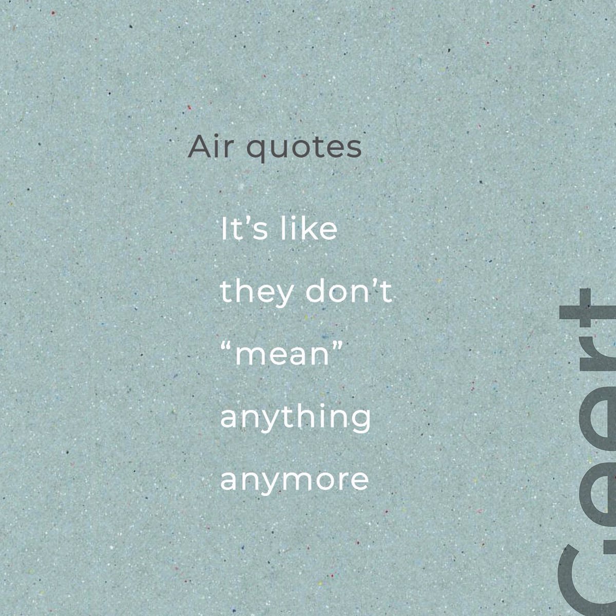 #airquotes