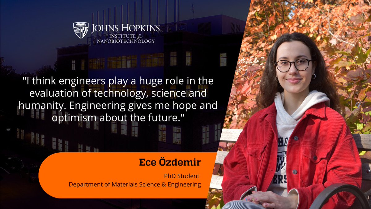INBT_JHU's tweet photo. Keeping our #EWeek2023 spotlight going, PhD student Ece Ozdemir of @HristovaLabJHU loves the role engineers play in developing technology for the future to help better society. #HopkinsEngineer https://t.co/IroJcW6Wwh