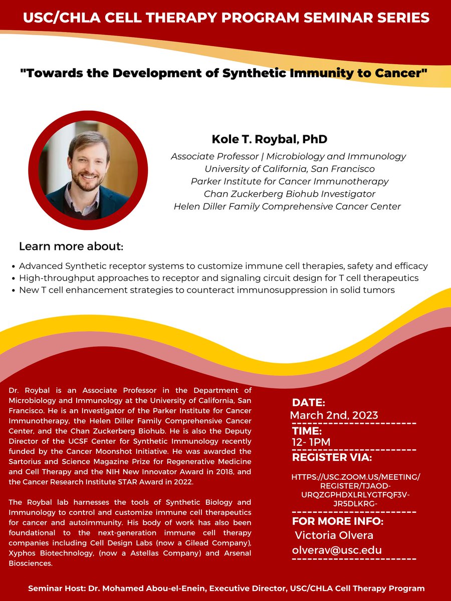 It's time to register for our monthly Cell Therapy Seminar Series. Join us to learn more about the Development of Synthetic Immunity to Cancer, featuring our guest speaker Dr. Kole Roybal on March 2, 12-1 PT. Don't miss it! Register today via usc.zoom.us/meeting/regist…