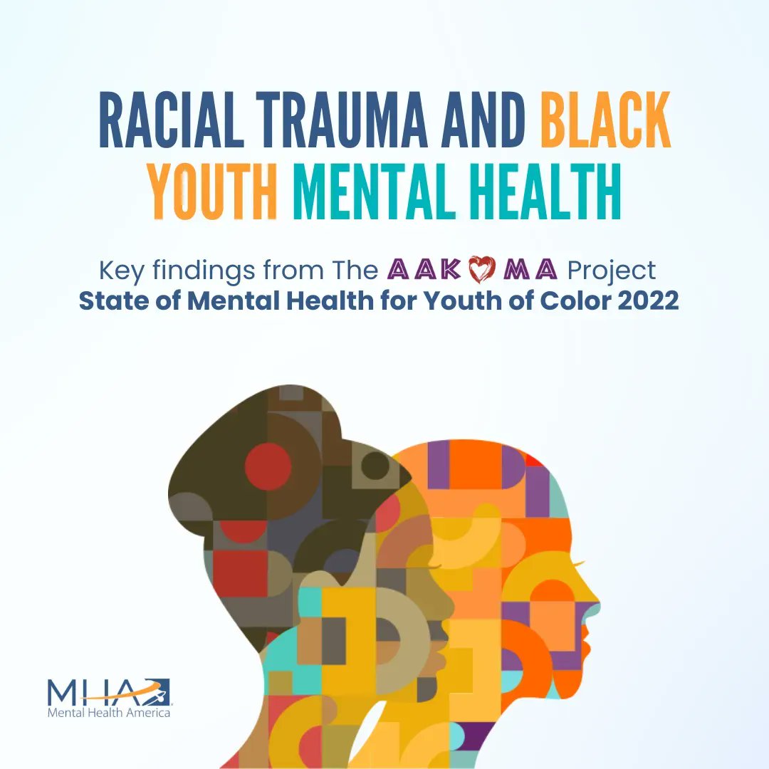 MentalHealthAm's tweet photo. Check out these key findings regarding #racialtrauma and Black youth #mentalhealth from The @AAKOMAProject’s State of Mental Health for Youth of Color 2022 report.
Read the full report here: https://t.co/WddaZDGCBl https://t.co/Cdkg491jEB